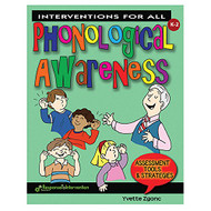 Interventions for All: Phonological Awareness K-2