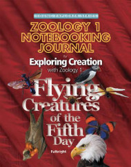 Zoology 1 Notebooking Journal: Flying Creatures of the Fifth Day