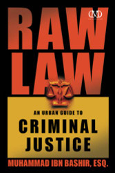 Raw Law: An Urban Guide to Criminal Justice