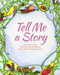 Tell Me a Story: Stories from the waldorf Early Childhood