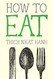 How to Eat (Mindful Essentials)