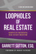 Loopholes of Real Estate (Rich Dad's Advisors)