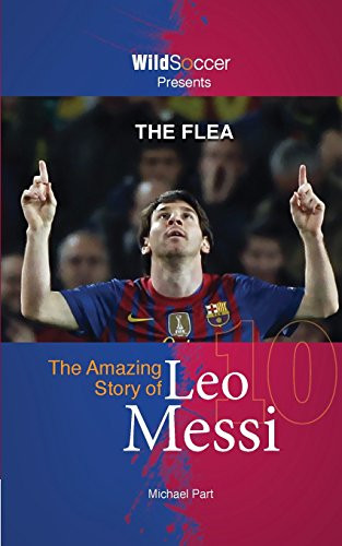 Flea - The Amazing Story of Leo Messi