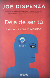 Deja de ser tu / Breaking the Habit of Being Yourself