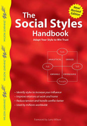 Social Styles Handbook: Adapt Your Style to Win Trust