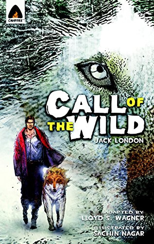 Call of the Wild: The Graphic Novel