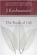 Book of Life: Daily Meditations with Krishnamurti