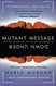 Mutant Message Down Under Tenth Anniversary Edition