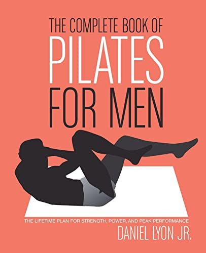 Complete Book of Pilates for Men