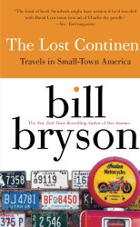 Lost Continent: Travels in Small-Town America