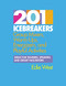 201 Icebreakers : Group MIxers Warm-Ups Energizers and Playful Activities