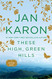 These High Green Hills (The Mitford Years #3)