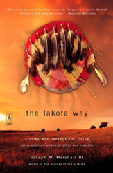 Lakota Way: Stories and Lessons for Living (Compass)