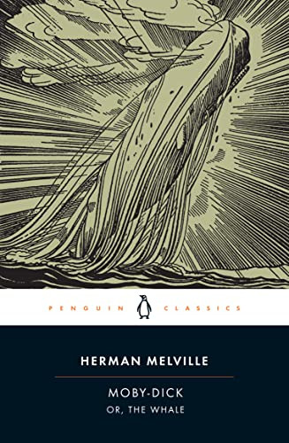 Moby-Dick or The Whale (Penguin Classics)