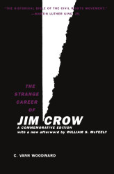 Strange Career of Jim Crow