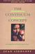 Continuum Concept: In Search Of Happiness Lost