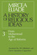 History of Religious Ideas Vol. 3: From Muhammad to the Age of Reforms