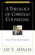 Theology of Christian Counseling A