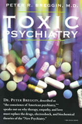 Toxic Psychiatry