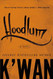 Hoodlum: A Novel