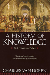 History of Knowledge: Past Present and Future