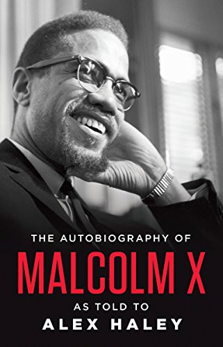 Autobiography of Malcolm X (As Told to Alex Haley)