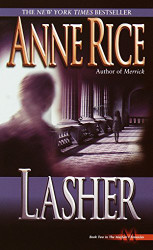 Lasher (Lives of Mayfair Witches)