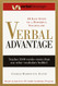 Verbal Advantage: 10 Steps to a Powerful Vocabulary Verbal Advantage: 10 Steps to a Powerful Vocabulary