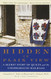 Hidden in Plain View: A Secret Story of Quilts and the Underground Railroad