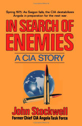 In Search of Enemies: A CIA Story