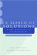 In Search of Solutions: A New Direction in Psychotherapy Revised Edition