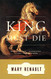 King Must Die: A Novel