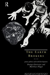 Earth Brokers: Power Politics and World Development