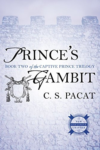 Prince's Gambit: Captive Prince Book Two