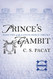 Prince's Gambit: Captive Prince Book Two