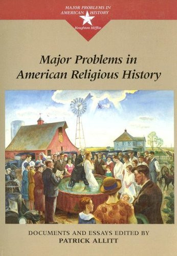 Major Problems In American Religious History