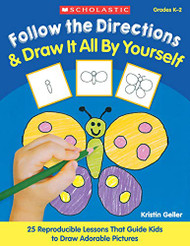 Follow the Directions & Draw It All by Yourself!