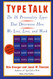 Type Talk: The 16 Personality Types That Determine How We Live Love and Work