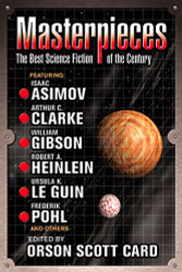 Masterpieces: The Best Science Fiction of the 20th Century