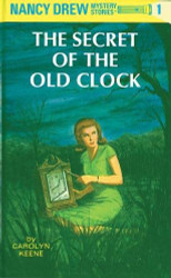 Secret of the Old Clock (Nancy Drew Book 1)