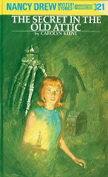 Secret in the Old Attic (Nancy Drew Book 21)