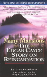 Many Mansions: The Edgar Cayce Story on Reincarnation