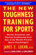 New Toughness Training for Sports