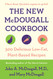 New McDougall Cookbook: 300 Delicious Ultra-Low-Fat Recipes