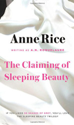 Claiming of Sleeping Beauty: A Novel