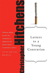 Letters to a Young Contrarian (Art of Mentoring)