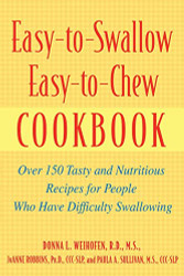 Easy-to-Swallow Easy-to-Chew Cookbook