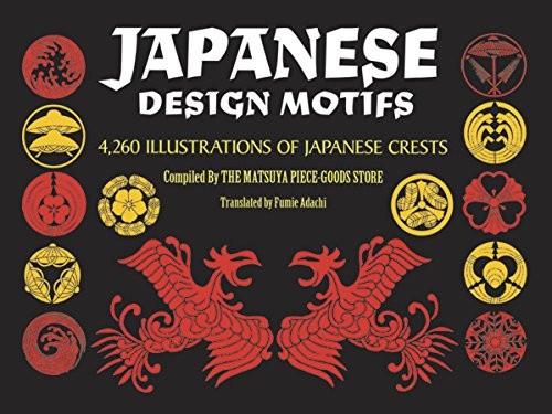 Japanese Design Motifs: 4260 Illustrations of Japanese Crests