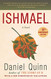 Ishmael: An Adventure of the Mind and Spirit Ishmael: An Adventure of the Mind and Spirit