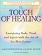 Touch of Healing: Energizing the Body Mind and Spirit With Jin Shin Jyutsu